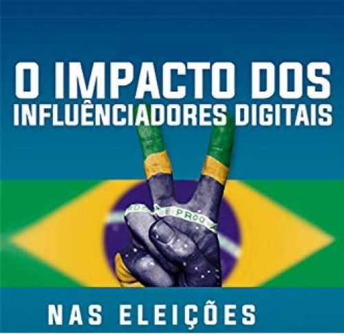 Influenciador pode fazer campanha eleitoral? Lei impõe limites, e fiscalização é desafio para o TSE